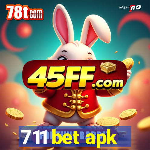 711 bet apk